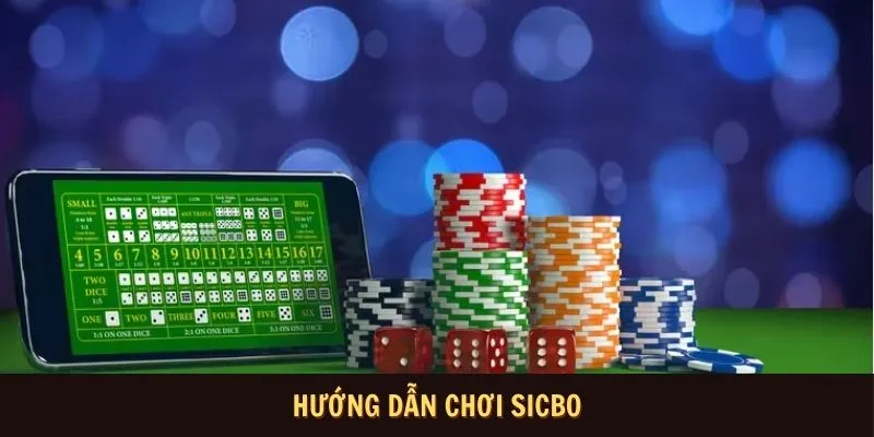 Cập Nhật Hướng Dẫn Chơi Sicbo Mới Nhất Tại Nhà Cái 789Bet