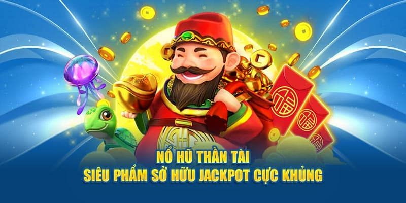 Nổ Hũ Thần Tài 789Bet - Game Săn Hũ Giải Thưởng Cực Khủng